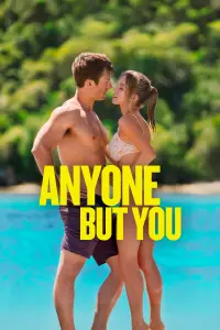 Смотреть  Кто угодно, кроме тебя  